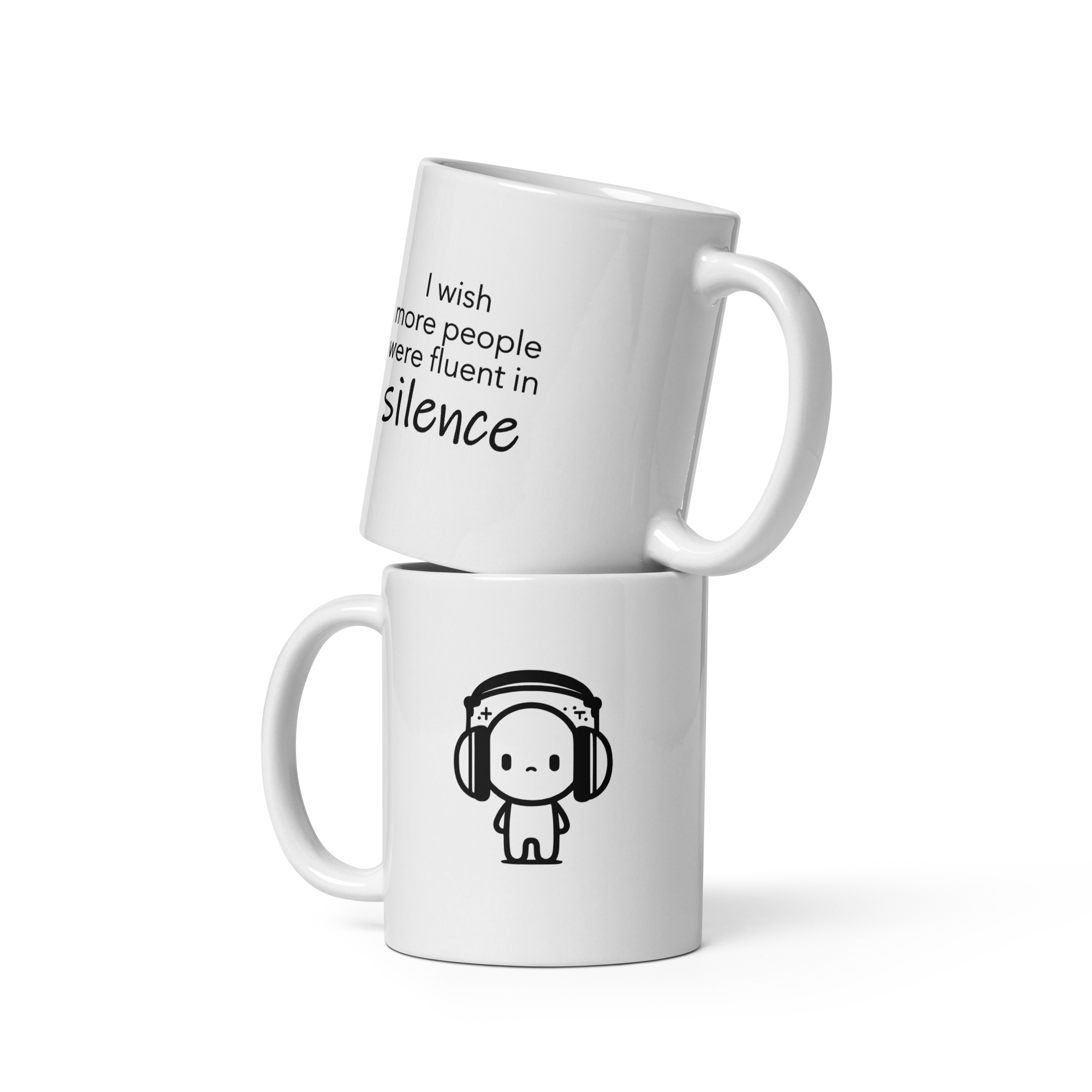 I Wish More People Were Fluent In Silence | Mug